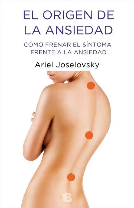 ORIGEN DE LA ANSIEDAD | 9788466658416 | JOSELOVSKY, ARIEL