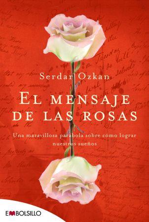 MENSAJE DE LAS ROSAS | 9788492695249 | OZKAN S