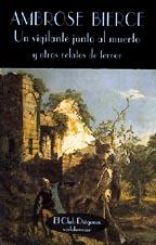 VIGILANTE JUNTO AL MUERTO | 9788477021735 | BIERCE,AMBROSE