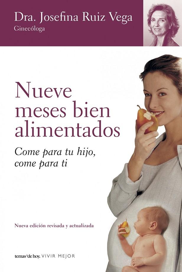 NUEVE MESES BIEN ALIMENTADOS | 9788484605126