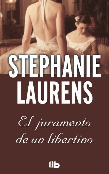 EL JURAMENTO DE UN LIBERTINO | 9788498729719 | LAURENS, STEPHANIE