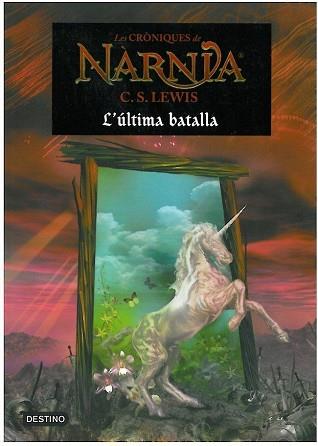 ULTIMA BATALLA, L' | 9788497089913 | LEWIS, C.S.