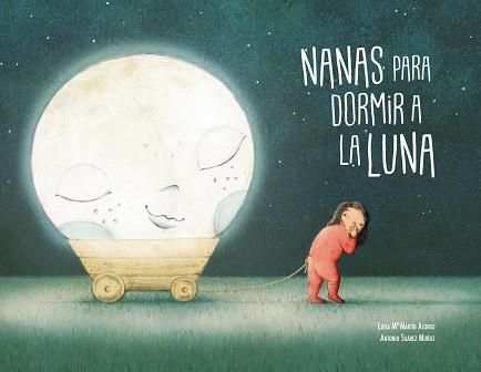 NANAS PARA DORMIR A LA LUNA | 9788494692628