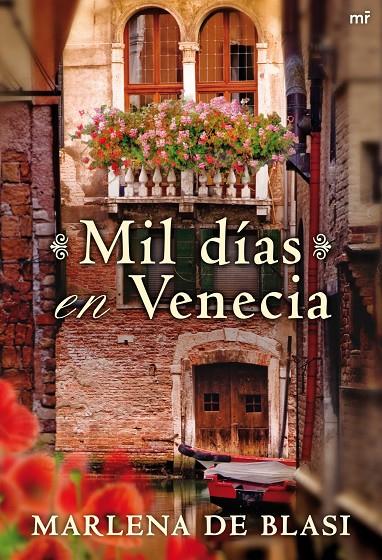 MIL DIAS EN VENECIA | 9788427035935 | BLASI, MARLENA DE