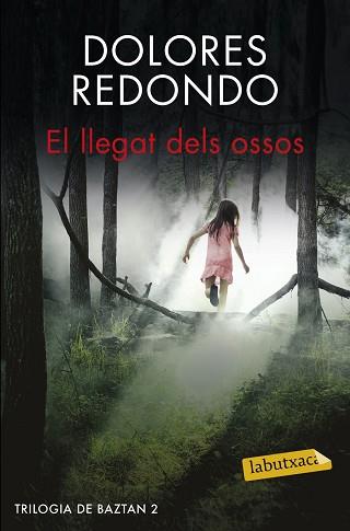 EL LLEGAT DELS OSSOS | 9788416600045 | DOLORES REDONDO