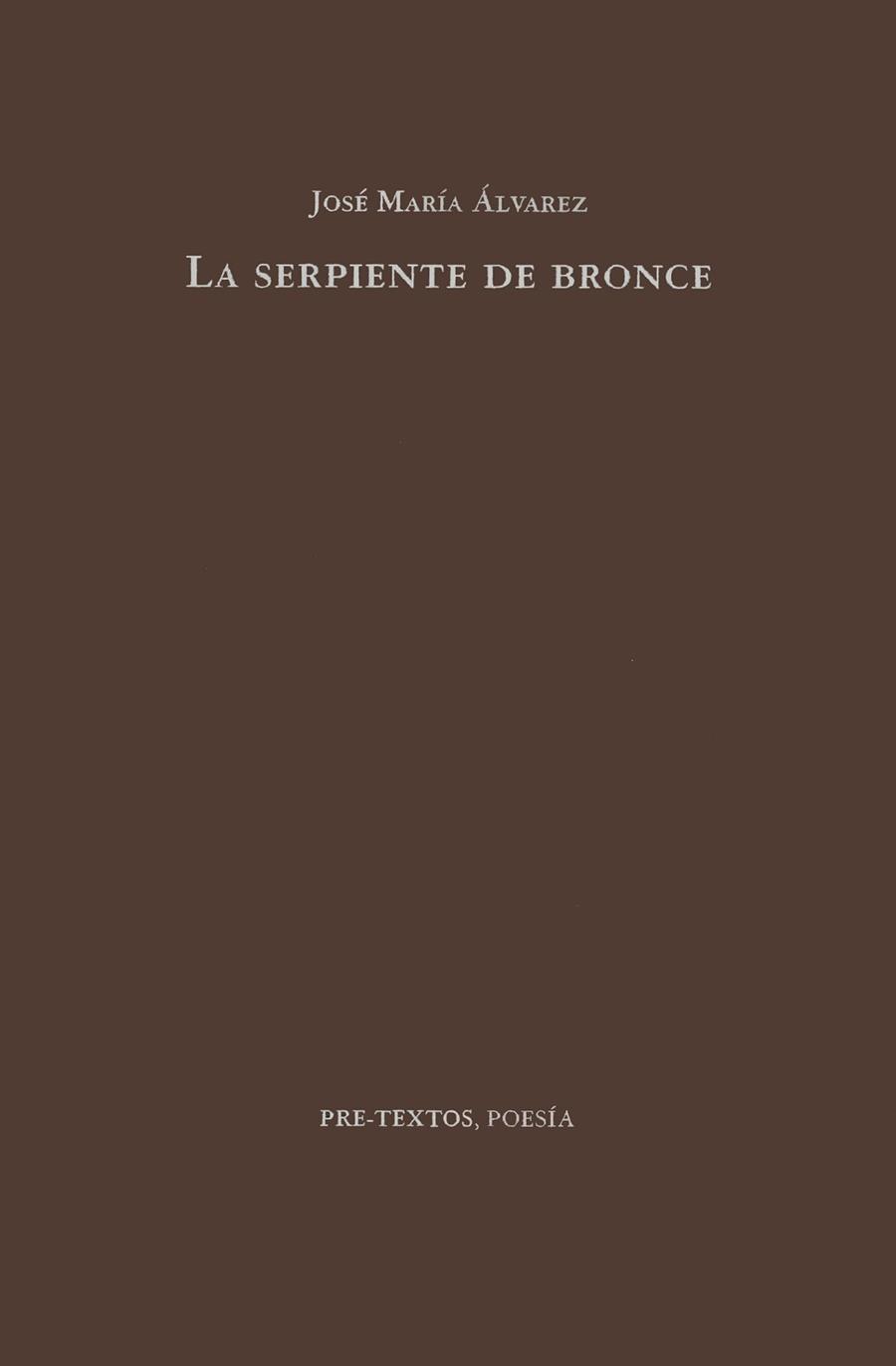 SERPIENTE DE BRONCE, AL | 9788481911053 | ALAVREZ, JOSE MARIA