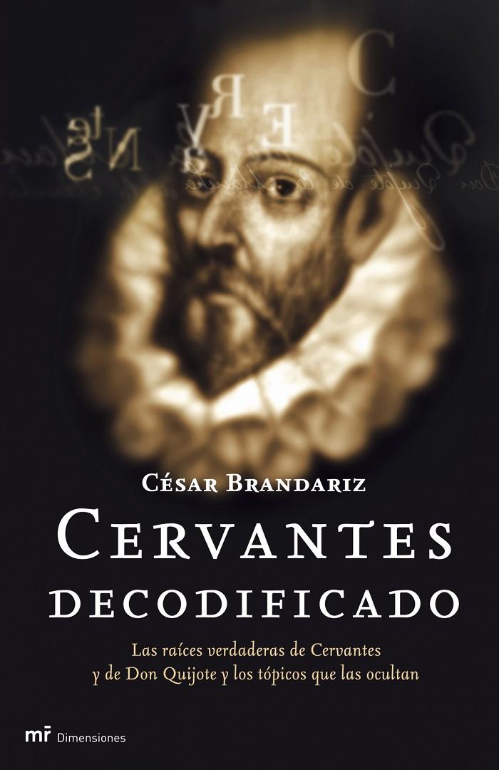 CERVANTES DESCODIFICADO | 9788427031432 | BRANDARIZ, CESAR