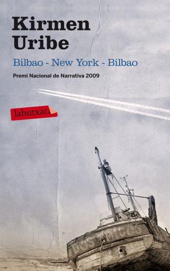 BILBAO-NEW YORK-BILBAO | 9788499302867 | URIBE URBIETA, KIRMEN (1970- ) [VER TITULOS]