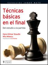 TÉCNICAS BÁSICAS EN EL FINAL (JAQUE MATE) | 9788425519567 | HANS-HILMAR STAUDTE