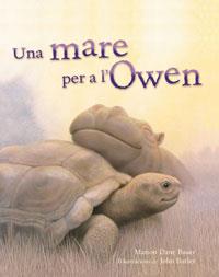 UNA MARE PER A L'OWEN | 9788479012939 | BAUER, MARION DANE