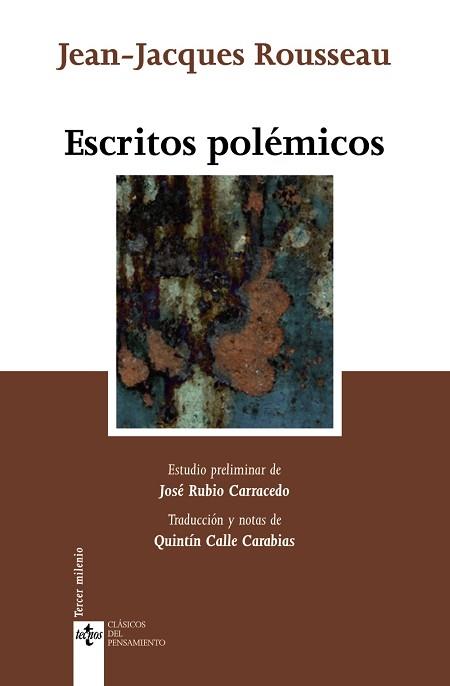 ESCRITOS POLÉMICOS | 9788430948598 | ROUSSEAU, JEAN-JACQUES