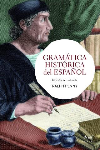 GRAMÁTICA HISTÓRICA DEL ESPAÑOL | 9788434417342 | PENNY, RALPH