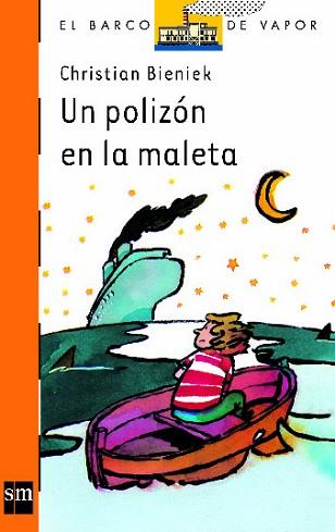 UN POLIZON EN LA MALETA | 9788434860308 | BIENIEK, CHRISTIAN