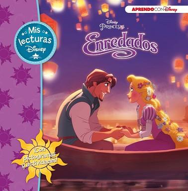 ENREDADOS (MIS LECTURAS DISNEY) | 9788416548613 | DISNEY