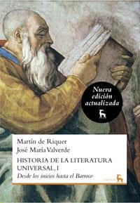 HISTORIA DE LA LITERATURA UNIVERSAL 1. NVA. ED | 9788424936242 | DE RIQUER MORERA, MARTIN/VALVERDE PACHECO, JOSE MA