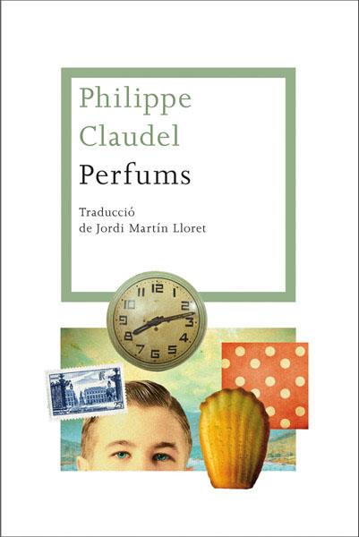 PERFUMS | 9788482646107 | CLAUDEL , PHILIPPE