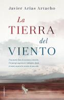 LA TIERRA DEL VIENTO | 9788417092702 | ARIAS ARTACHO, JAVIER