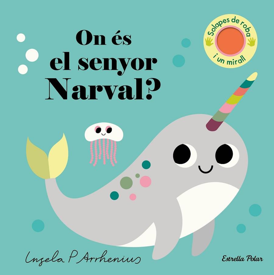 ON ES EL SENYOR NARVAL? | 9788413896977 | ARRHENIUS, INGELA P.