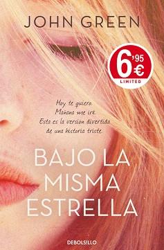 BAJO LA MISMA ESTRELLA (LIMITED) | 9788490324875