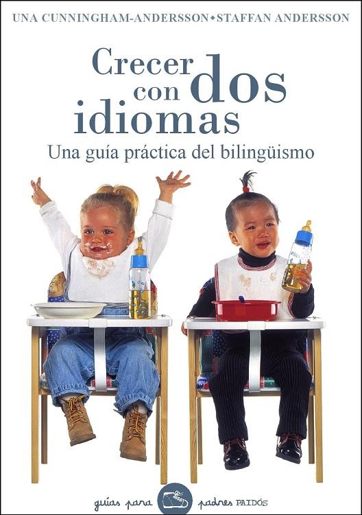 CRECER CON DOS IDIOMAS | 9788449320231 | CUNNINGHAM, UNA