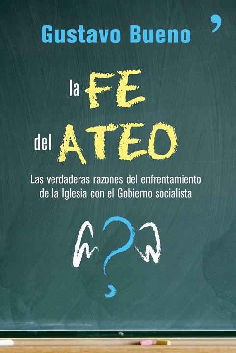 FE DEL ATEO | 9788484606734 | BUENO, GUSTAVO