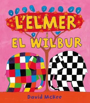 ELMER  I  WILBUR, L'   (CATALAN) | 9788448823313 | GENERICO             (B.INTER)