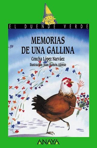 MEMORIAS DE UNA GALLINA | 9788420735313 | L¢pez Narv ez, Concha