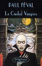 CIUDAD VAMPIRO | 9788477022381 | FEVAL, POUL