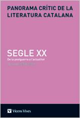 SEGLE XX PANORAMA CRITIC DE LA LITERATURA CATALANA | 9788431694357 | BOU, ENRIC