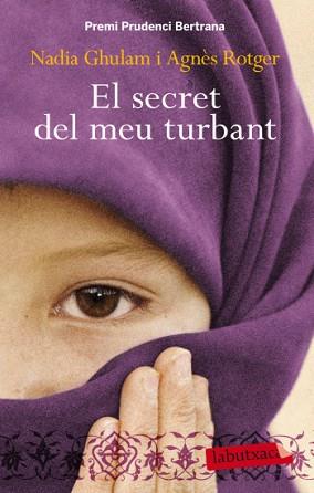 SECRET DEL MEU TURBANT | 9788499303390 | AGNÈS ROTGER/NADIA GHULAM