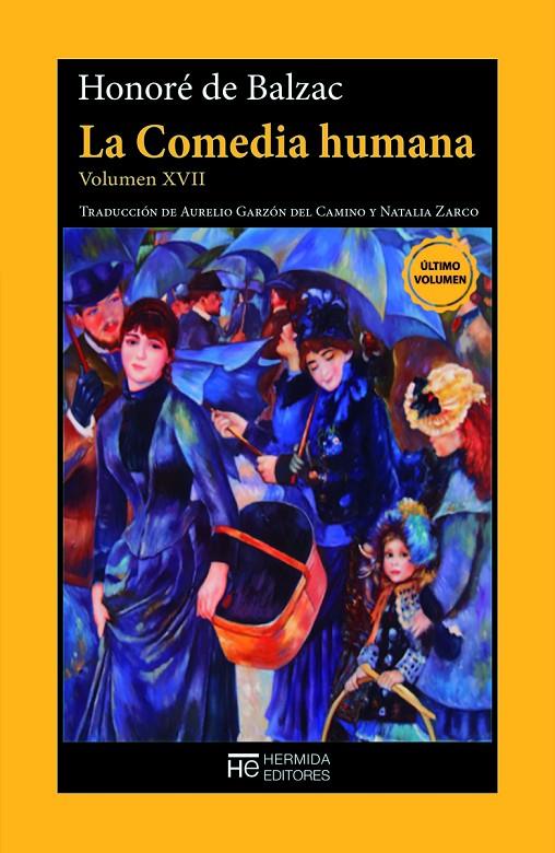 LA COMEDIA HUMANA. VOLUMEN XVII | 9788412551990 | BALZAC, HONORÉ