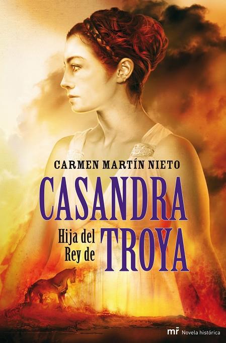 CASANDRA, HIJA DEL REY DE TROYA | 9788427035508 | CARMEN MARTÍN NIETO