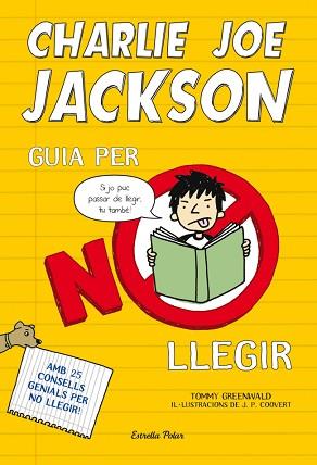 CHARLIE JOE JACKSON. GUIA PER NO LLEGIR | 9788499327730 | GREENWALD, TOMMY [VER TITULOS]