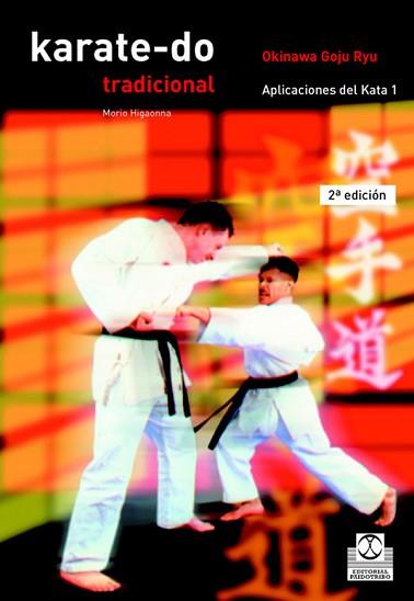 KARATE-DO TRADICIONAL APLICAICONES DEL KATA | 9788480193290 | GOJU RYU, OKINAWA