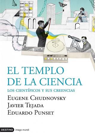 EL TEMPLO DE LA CIENCIA | 9788423340163 | PUNSET-TEJADA-CHUDNOVSKY