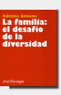 FAMILIA, EL DESAFIO DE LA DIVERSIDAD | 9788434408807 | GIMENO, ADELINA