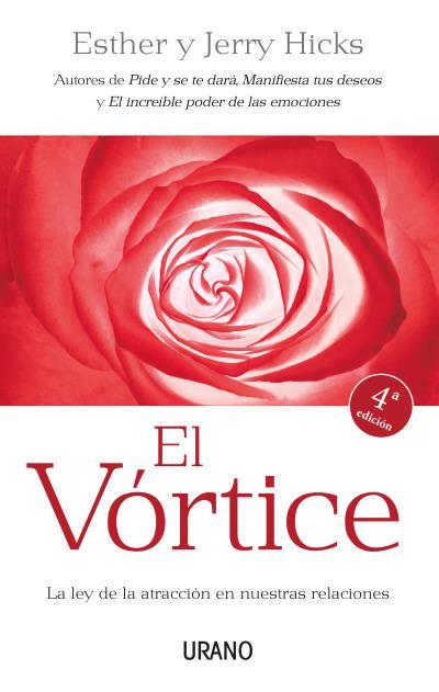 VORTICE, EL | 9788479537357 | HICKS, JERRY & ESTHER