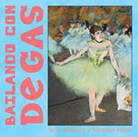 BAILANDO CON DEGAS | 9788484881995 | MERBERG, JULIE : BOBER, SUZANNE