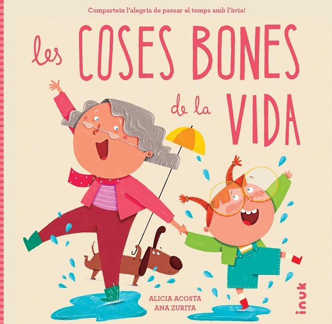 LES COSES BONES DE LA VIDA | 9788419968272 | ACOSTA, ALICIA