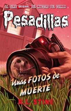 UNAS FOTOS DE MUERTE | 9788416387397 | R.L. STINE