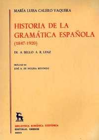 HISTORIA DE LA GRAMATICA ESPA¥OLA | 9788424910402 | CALERO VAQUERA, MARIA LUISA