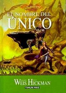 NOMBRE DEL UNICO | 9788448032210 | WEIS MARGARET--TRANCY HICKMAN