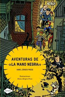 AVENTURAS DE "LA MANO NEGRA" | 9788408090922 | JURGEN PRESS, HANS