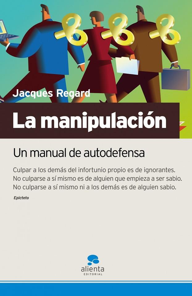 LA MANIPULACION | 9788493562694 | JACQUES REGARD