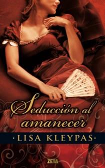 SEDUCCION AL AMANECER | 9788498724714 | KLEYPAS, LISA