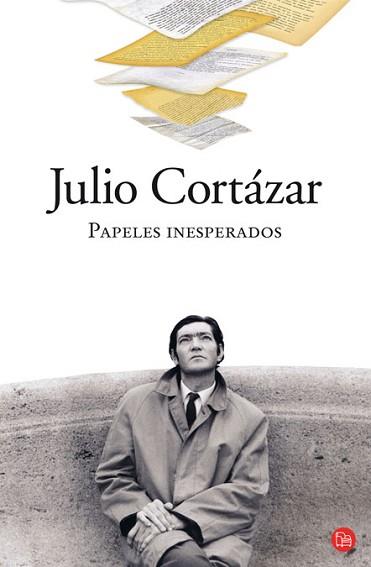 PAPELES INESPERADOS | 9788466324410 | CORTÁZAR, JULIO