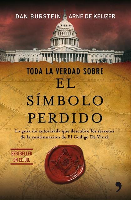 TODA LA VERDAD SOBRE EL SIMBOLO PERDIDO | 9788484608356 | BURSTEIN / ARNE DE KEIJZER