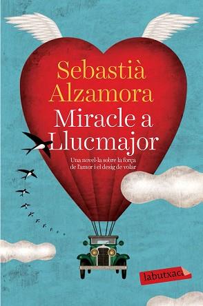 MIRACLE A LLUCMAJOR | 9788499309477 | SEBASTIÀ ALZAMORA