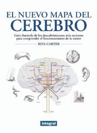 NUEVO MAPA DEL CEREBRO, EL | 9788479014063 | CARTER, RITA