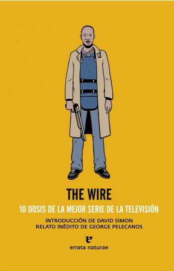 THE WIRE | 9788493788919 | SIMON, DAVID